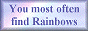 rainbows