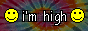 im high im high